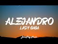 Lady Gaga - Alejandro (lyrics)