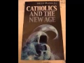 History of the New Age Movement  - Fr Mitch Pacwa