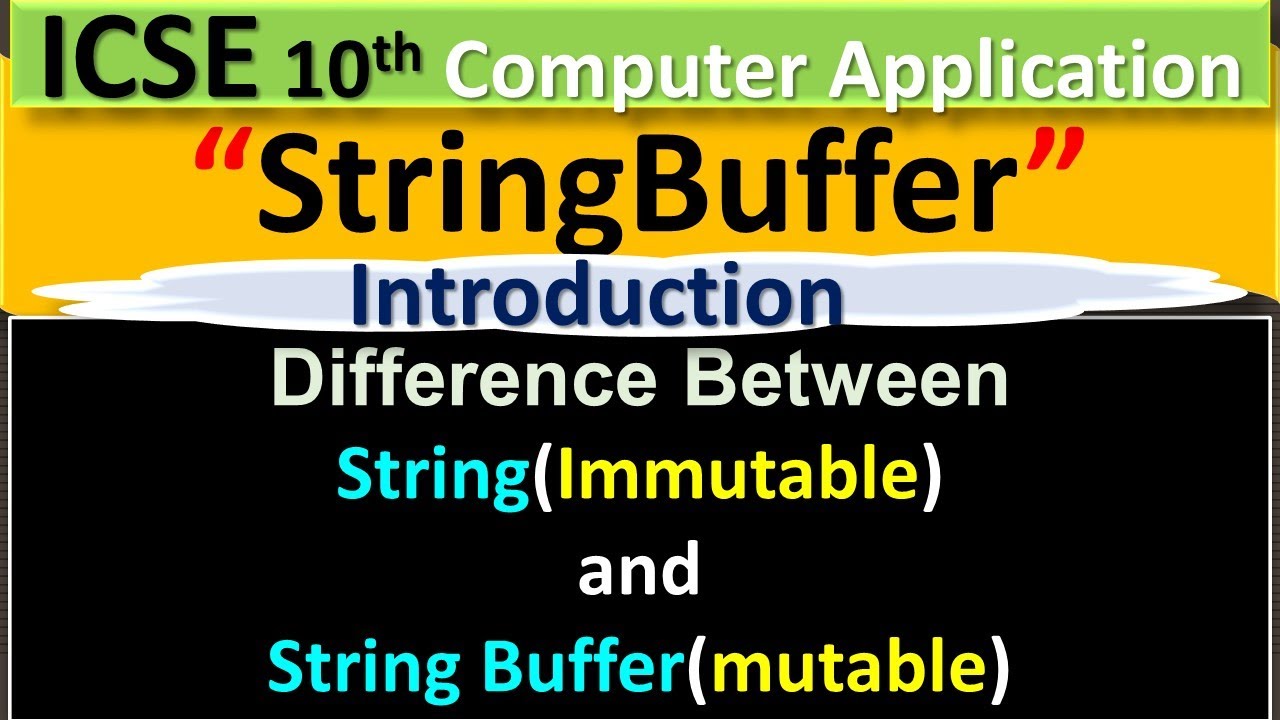 Java-String Handling || StringBuffer - Introduction || Difference ...