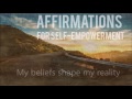 Affirmations for self-empowerment