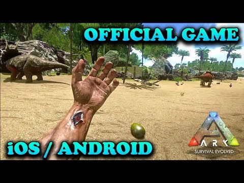 ARK SURVIVAL EVOLVED - iOS / ANDROID GAMEPLAY ( OFFICIAL MOBILE GAME )