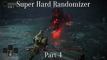 Elden Ring - Super Hard Randomizer (Mod) (Part 4)