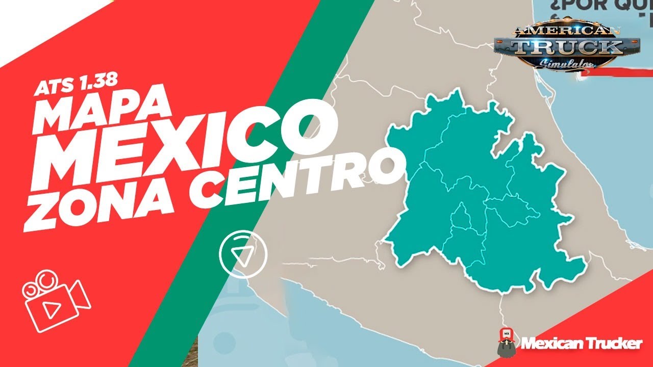 Mapa México Zona Centro v1.2 para ATS 1.38 YouTube