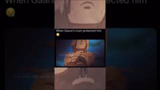 Gaaras Mom Protects Him