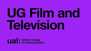 Undergraduate Film and Television Programme Virtual Open Event