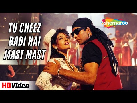 Tu Cheez Badi Hai Mast Mast Mohra 1994 Akshay Kumar Raveena Udit Narayan 90s Superhit Song
