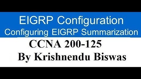 EIGRP Summarization & Configuration Full Practical with Detailed lab.