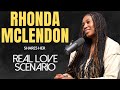 Rhonda talks relationship wdad her first love grieving a breakup infidelity  more rls