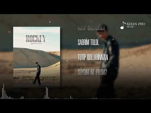 Rockey - Aytalmadim | (Lyrics Video)