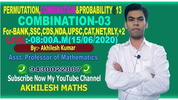 COMBINATION-03,SSC,CDS,NDA,BANK,RLY,CTET,NET,GAT,UPSC,11th,12th#By: AKHILESH KUMAR,Asst. Prof
