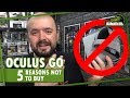 Oculus Go // 5 Reasons NOT to buy the Oculus Go!