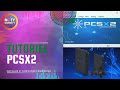  tutoriel pcsx2 mulateur ps2  installer et configurer  lmulateur