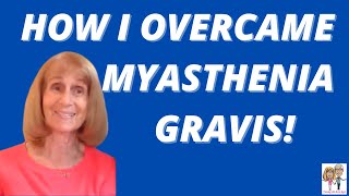 I beat MYASTHENIA GRAVIS and cured this "incurable" disease naturally | No meds for 17 years! screenshot 1