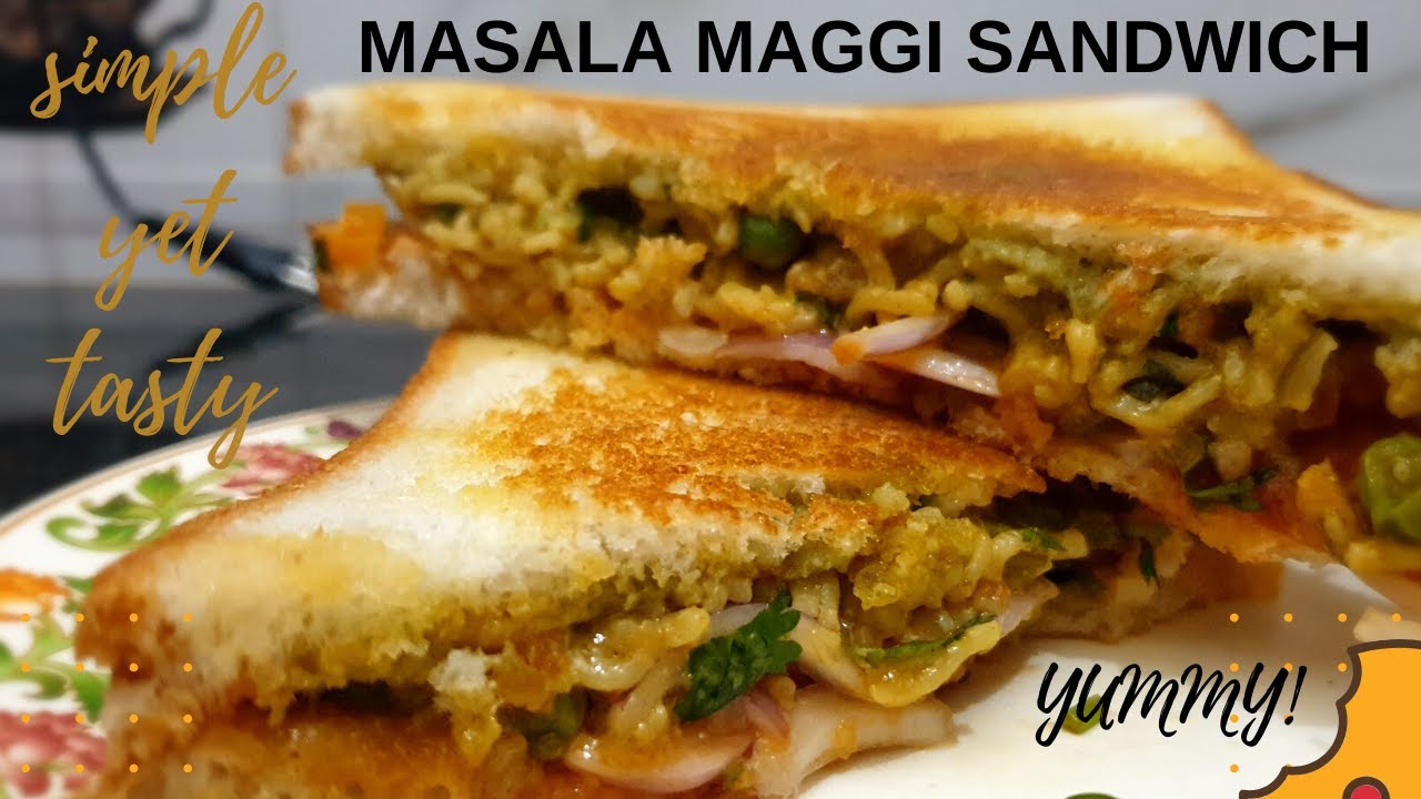 masala-maggi-sandwich-maggi-recipe-sandwich-nashta-recipe-youtube