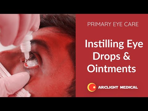 Instilling Eye Drops and Ointments - WHO Primary Eye Care
