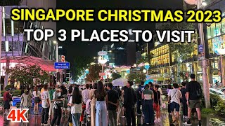 Christmas in Singapore 2023 | Top 3 Places to Visit | Christmas Lights 2023