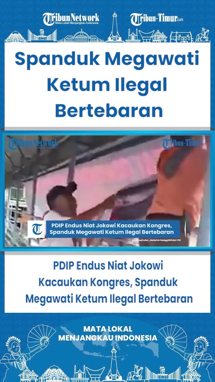 SHORT PDIP Endus Niat Jokowi Kacaukan Kongres, Spanduk Megawati Ketum Ilegal Bertebaran