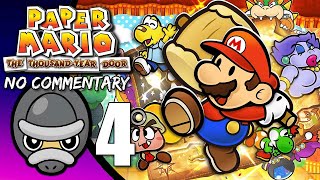 [No Commentary] Paper Mario: The Thousand Year Door - Switch Gameplay // Part 4