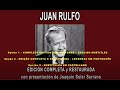 JUAN RULFO A FONDO - EDICIÓN COMPLETA y RESTAURADA, con presentación de Joaquín Soler Serrano