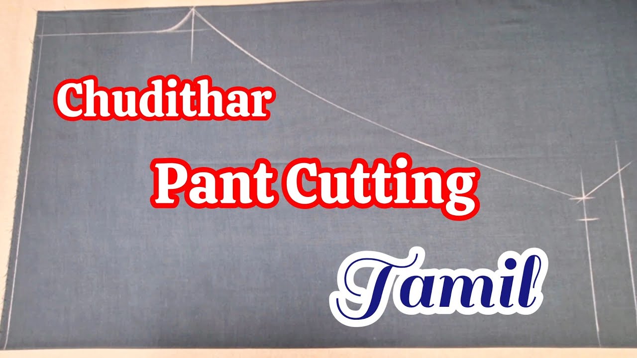 Chudithar Pant Cutting Video Tamil | சுடிதார் பேண்ட் கட்டிங் வீடியோ தமிழ் | Gajalakshmi Designer