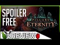 Pillars of Eternity 50+ Hours REVIEW (No Spoilers)