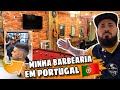 COMO MONTEI UMA MEGA BARBEARIA EM PORTUGAL!? ( Conrado Vlogs )