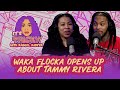 Waka Flocka Opens Up About Tammy Rivera | It&#39;s Tricky Podcast