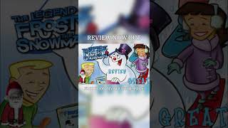 The Legend Of Frosty The Snowman (2005) Movie Review Is Now Out. You Can Find It On My YouTube Page.