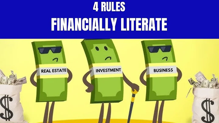 Financial Education | The 4 Rules Of Being Financially Literate