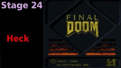Final Doom Heck (100%) PSX Walkthrough Stage 24 - ファイナルドゥーム
