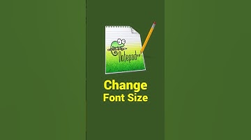 How to Change Font Size in Notepad++ Permanently?