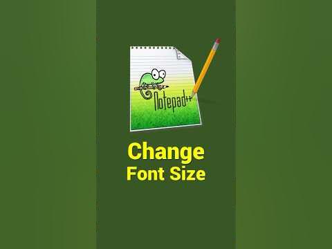 How to Change Font Size in Notepad++ Permanently? - YouTube