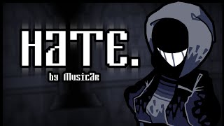 [ DustDust : Hate. ] Animated soundtrack