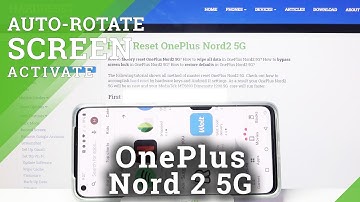 How to Turn Off Screen Rotation on OnePlus Nord 2 – Disable Rotate Screen