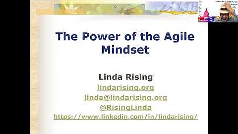 The Power of an Agile Mindset   Linda Rising
