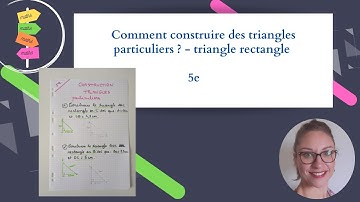 Comment construire des triangles particuliers ? - 5e - triangle rectangle 