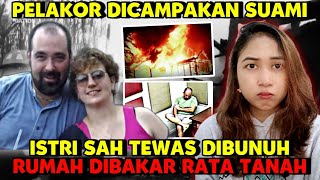 Seram Istri Sah Tew4S Pelakor Dicampakan Sang Suami - 