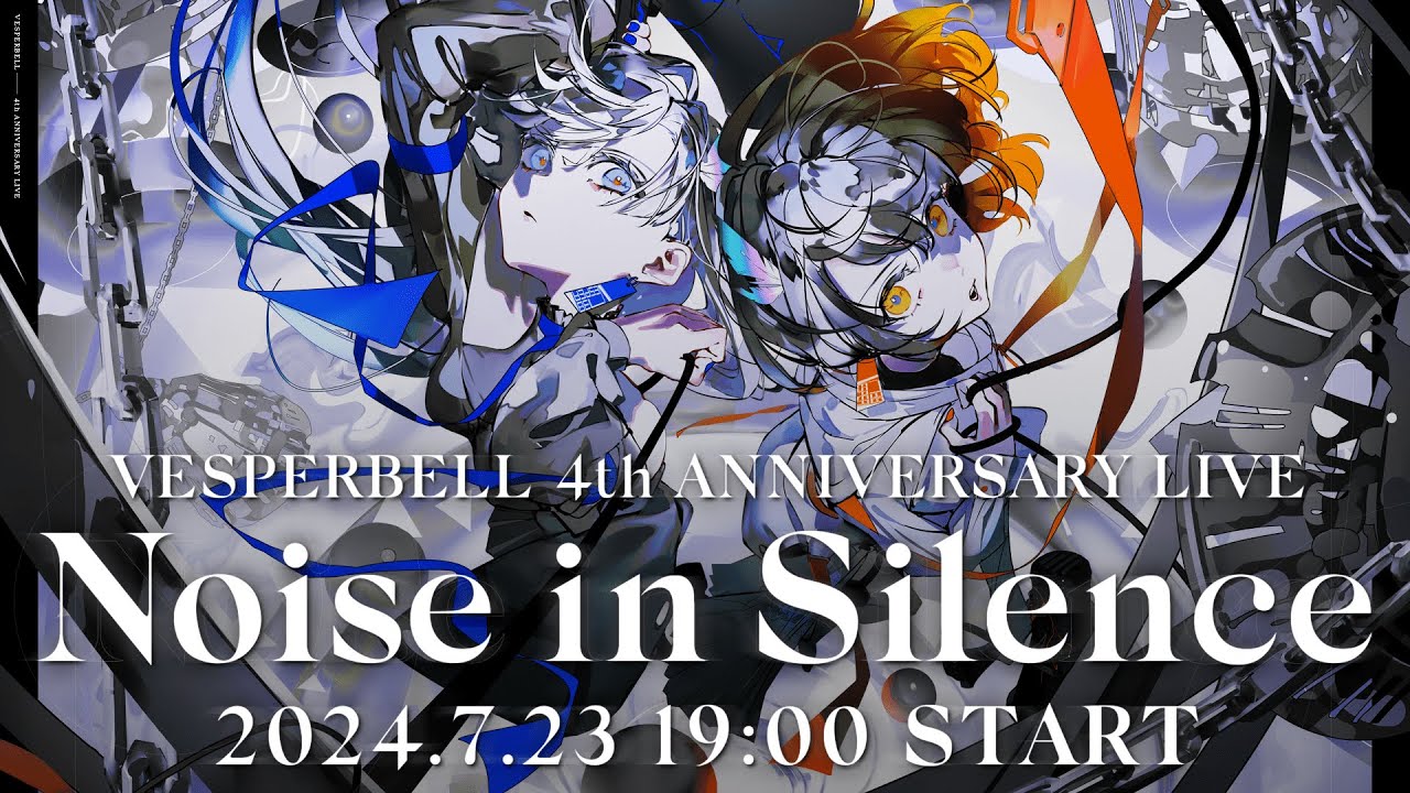 【全編無料配信】4th ANNIVERSARY LIVE「Noise in Silence」【#VESPERBELL4周年】