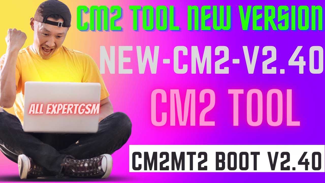 NEW Update CM2 MT2 V2 40 A2 Tool Free MT2 Boot V2 40 File NEW 2023 new-update-cm2-mt2-v2-40-a2-tool-free-mt2-boot-v2-40-file-new-2023