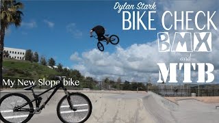 BMX & SLOPESTYLE BIKE CHECK | DYLAN STARK BMX MTB