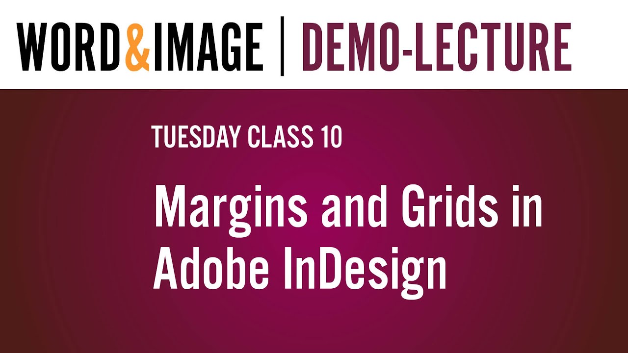 Margins and Grids in Adobe InDesign - YouTube
