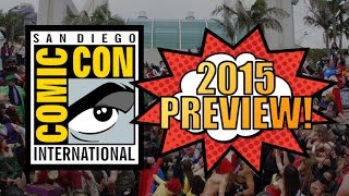 Tomorrow Daily - We preview San Diego Comic-Con 2015, Ep. 204