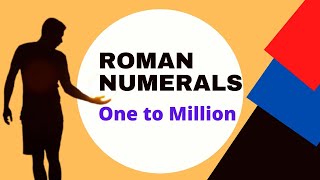 Roman Numerals (one to million) in one shot