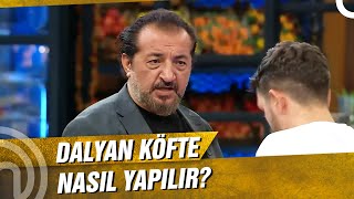 Dalyan Köftenin Püf Noktaları Masterchef Türkiye 44. Bölüm