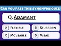 Synonyms Quiz | Can you score 10/10 on this English Synonyms Quiz? | English Test | Vocabulary Test