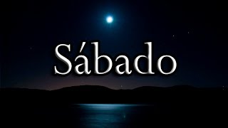 Completas del Sábado (Oración de la noche)