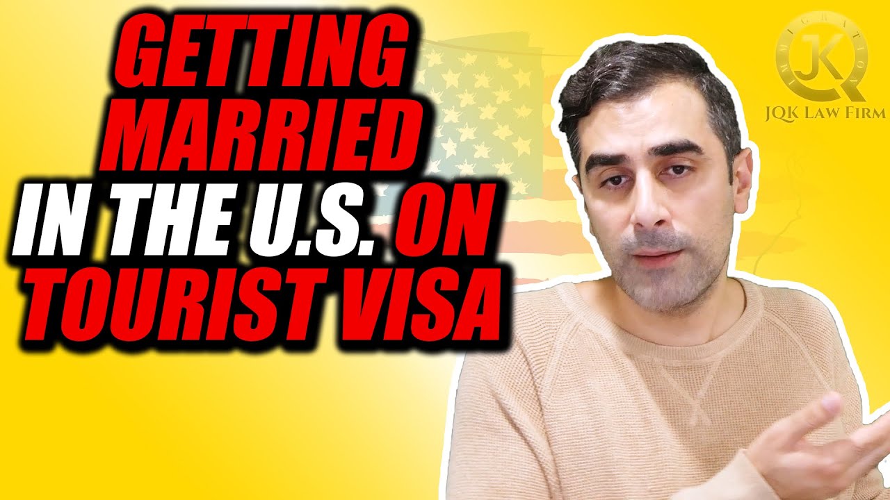 us tourist visa getting married