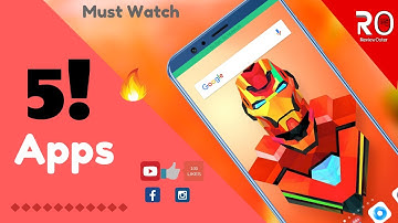 Top 5 Latest UNIQUE  Android Apps | Best 5 Android Apps October -2018 | Top 5 Apps