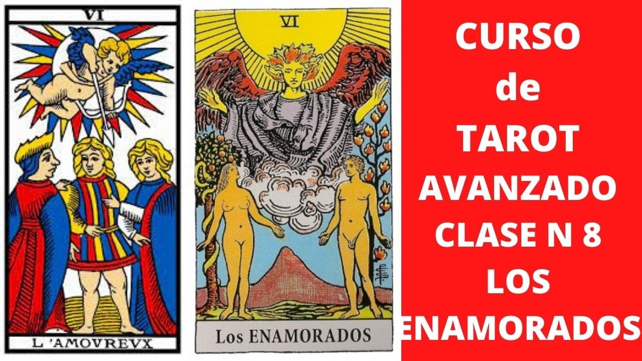 ARCANO MAYOR LOS ENAMORADOS/ CURSO DE TAROT AVANZADO - YouTube