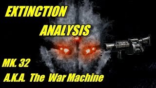 CoD: Ghosts Extinction Mk32/War Machine Analysis! (The Most OP Weapon in Extinction)